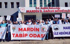Mardin’deki Aile Hekimleri İş Bıraktı